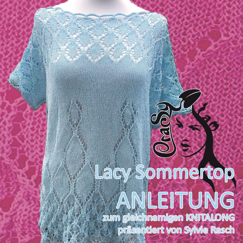 Lacy Sommertop Anleitung als PDF | Anleitung als PDF | Stricken | Sylvie Rasch